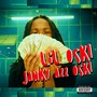 Janky Azz Oski (Explicit)