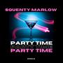 Party Time (Explicit)