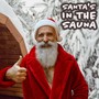 Santa's in the Sauna