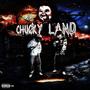 Chucky Land (Explicit)