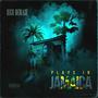 Plays in Jamacia (Explicit)