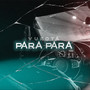 Para Para (Explicit)