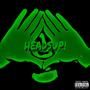 HeadsUp (feat. Bandanna$aint) [Explicit]