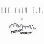 The Calm E.P.