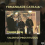 Talentos Prostituidos