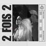 2 Fois 2 (feat. EXYNOSE) [Explicit]