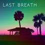 Last Breath