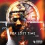 For Lost Time (Explicit)