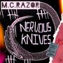 Nervous Knives (Explicit)