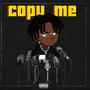 Copy me (Explicit)