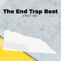 The End Trap Beat