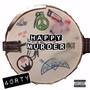 Happy Murder (Explicit)