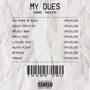 MY DUES (Explicit)