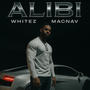 Alibi (feat. Mac Nav) [Explicit]
