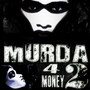 Murda 4 Money II, Vol. 2 (Explicit)