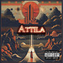 Attila (Explicit)