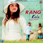 Rang Kala - Single