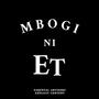 MBOGI NI E.T. (Explicit)