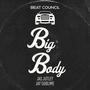 Big Body (feat. Jas Jutley & Jay Sublime) [Explicit]