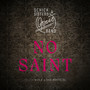 No Saint (From Wolf ~ Das Mystical)