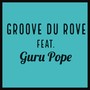 Groove du rove