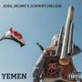 Yemen (feat. JohnnyJMusik) [Explicit]