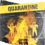 Quarantine Tingz (Explicit)