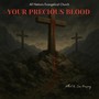 Your Precious Blood