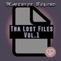 Tha Lost Files Volume 1 (Explicit)