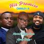 HIS PROMISE BY CHARLEY-A (feat. MORRIS BABY FACE & Lazy Dogg)