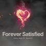 Forever Satisfied (feat. Myzuri) [Radio Edit]