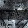 I'll Face Myself: Reincarnation (From 