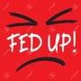 Fed Up (Explicit)