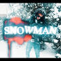 SNOWMAN X FREESTYLE (feat. BM) [Explicit]