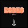 Rodeo 2024 (Explicit)