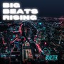 Big Beats Rising