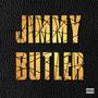 Jimmy Butler (Explicit)