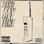 Bang My Line (feat. Enimeezy & SlyStaySpittin) (Explicit)