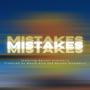 Mistakes (feat. Garrett Atterberry)