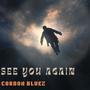 see you again (feat. Obtrudebeatz)