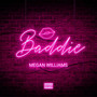 Baddie (Explicit)