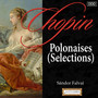 Chopin: Polonaises (Selections)