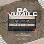 Ba Vumile (feat. Datraije Musiq & Kurta)