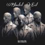 Blinded Evil (Explicit)