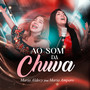 Ao Som da Chuva