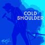 COLD SHOULDER (Explicit)