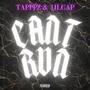 CANT RUN (feat. 1ilcap) [Explicit]