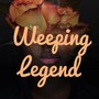 Weeping Legend