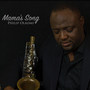 Mama's Song (feat. Rev. Niyi Adams)