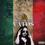 Vatos (Explicit)